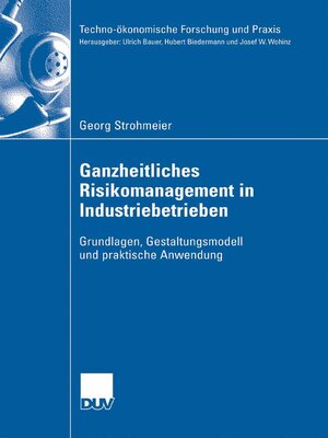 cover image of Ganzheitliches Risikomanagement in Industriebetrieben